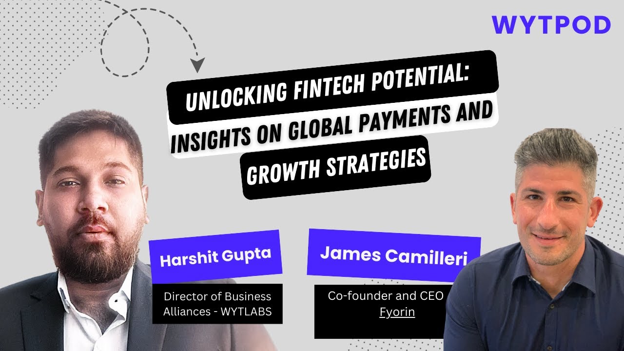Streamlining Global Payments: Insights from FinTech Leader James Camilleri on SaaS Innovation